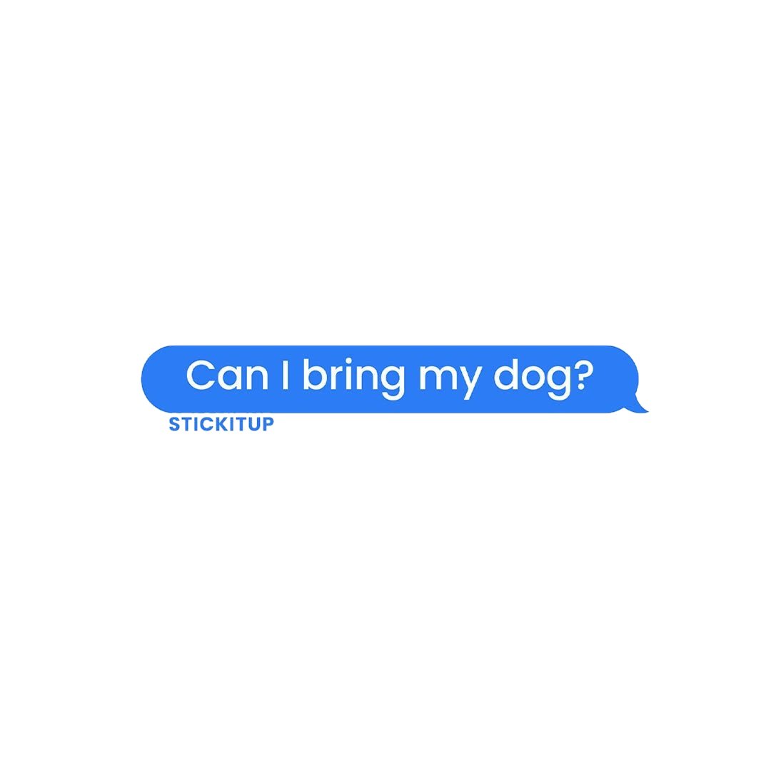 Can I Bring My dog Sticker
